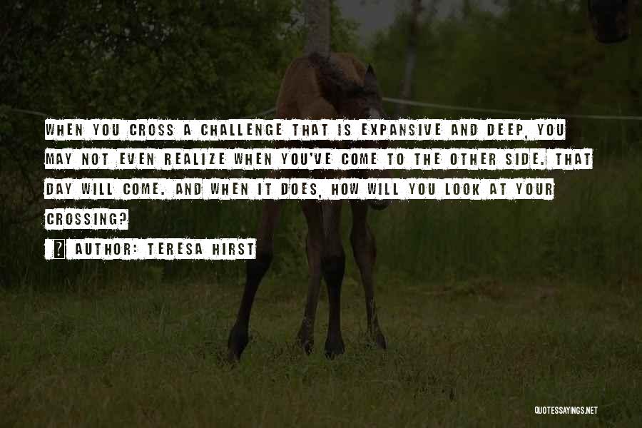 Teresa Hirst Quotes 299580 Teresa Hirst Quotes 299580