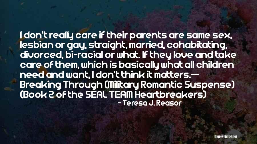 Teresa J. Reasor Quotes 1987037