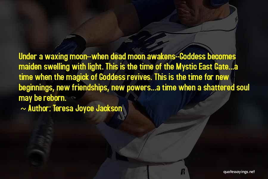 Teresa Joyce Jackson Quotes 1615484