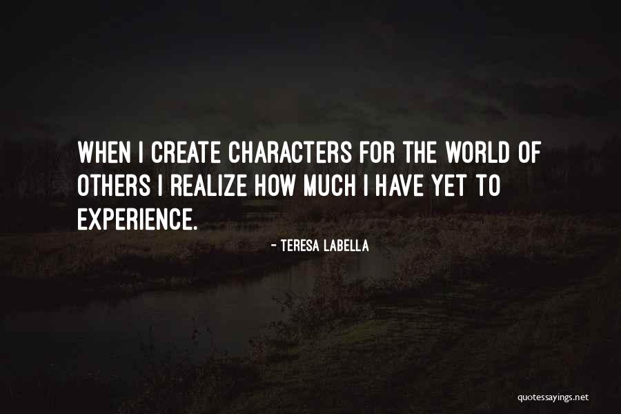 Teresa LaBella Quotes 922903