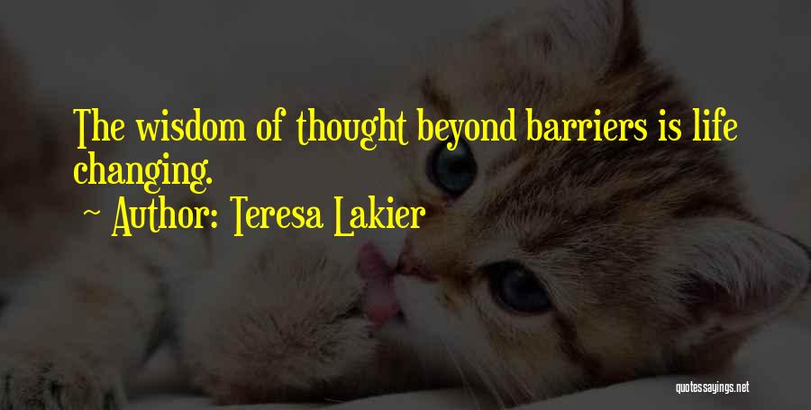 Teresa Lakier Quotes 521609