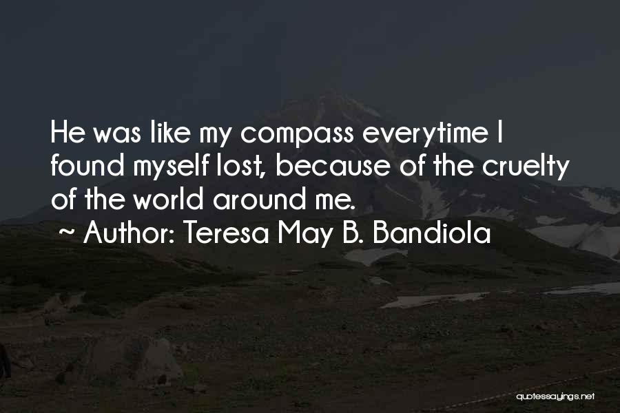 Teresa May B. Bandiola Quotes 452723