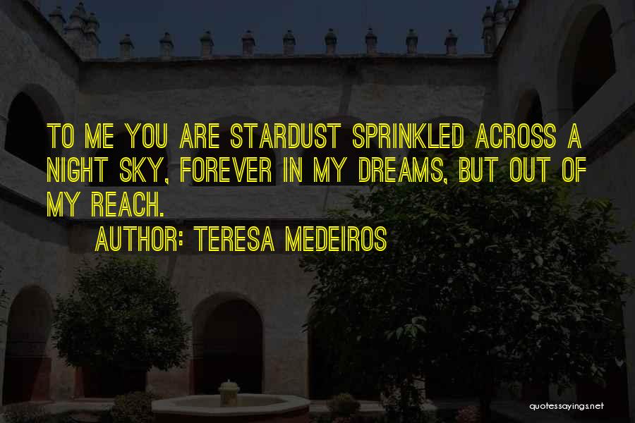 Teresa Medeiros Quotes 1936874