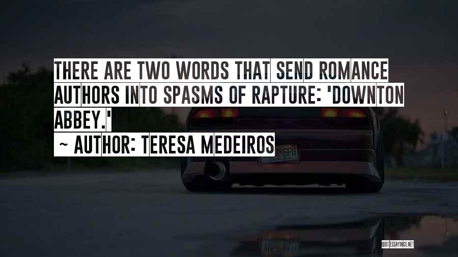 Teresa Medeiros Quotes 1952093