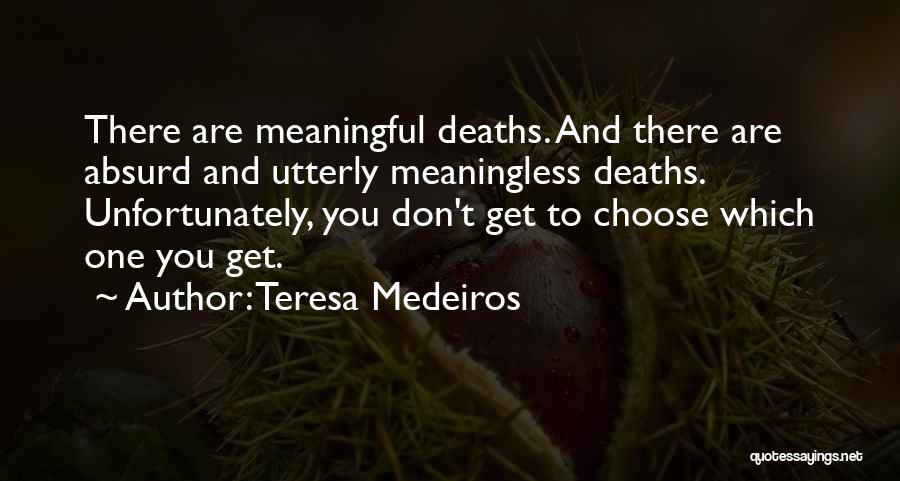 Teresa Medeiros Quotes 356799