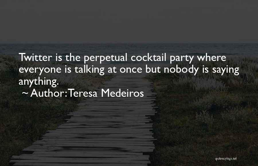 Teresa Medeiros Quotes 395733