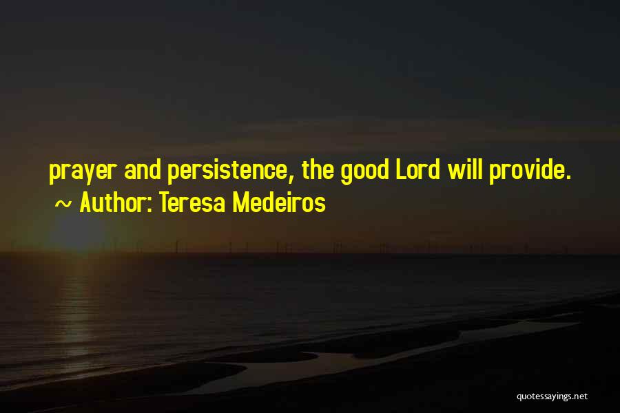 Teresa Medeiros Quotes 441780