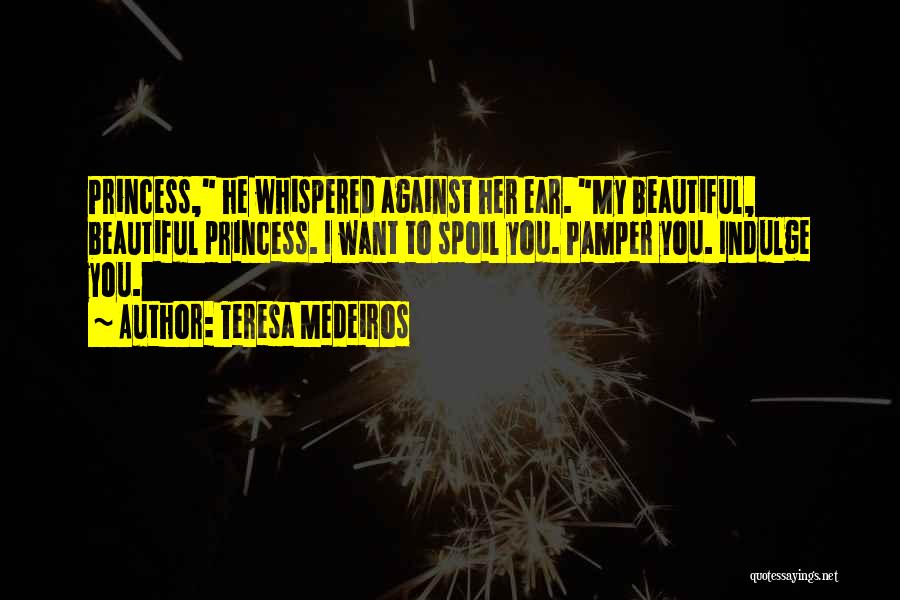 Teresa Medeiros Quotes 726818