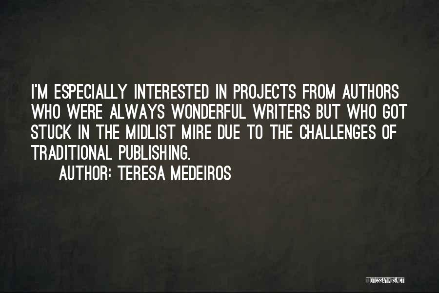 Teresa Medeiros Quotes 795229