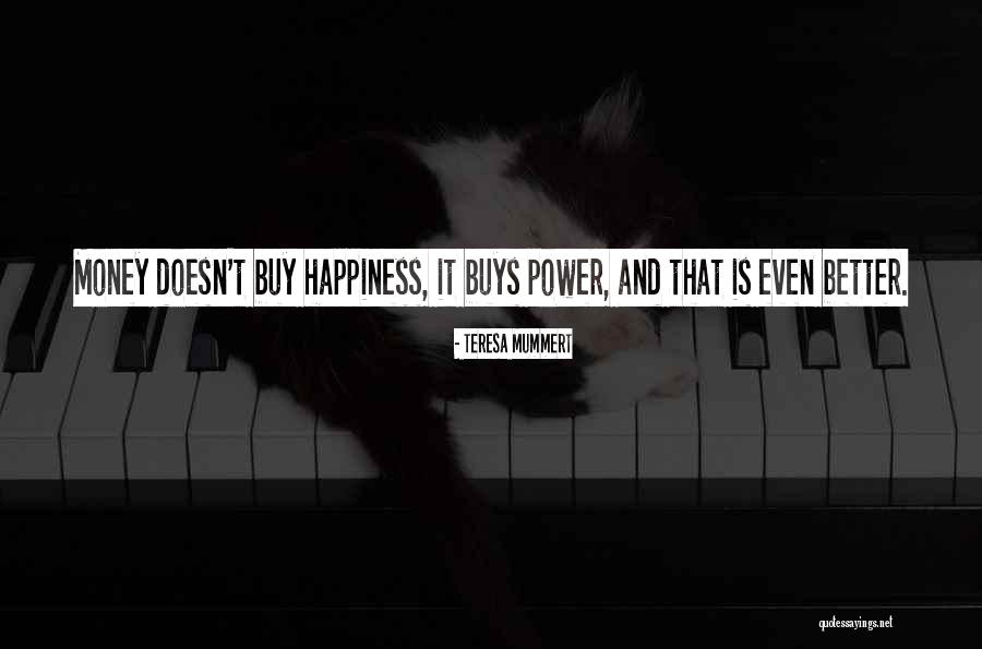 Teresa Mummert Quotes 1101336 Teresa Mummert Quotes 1101336
