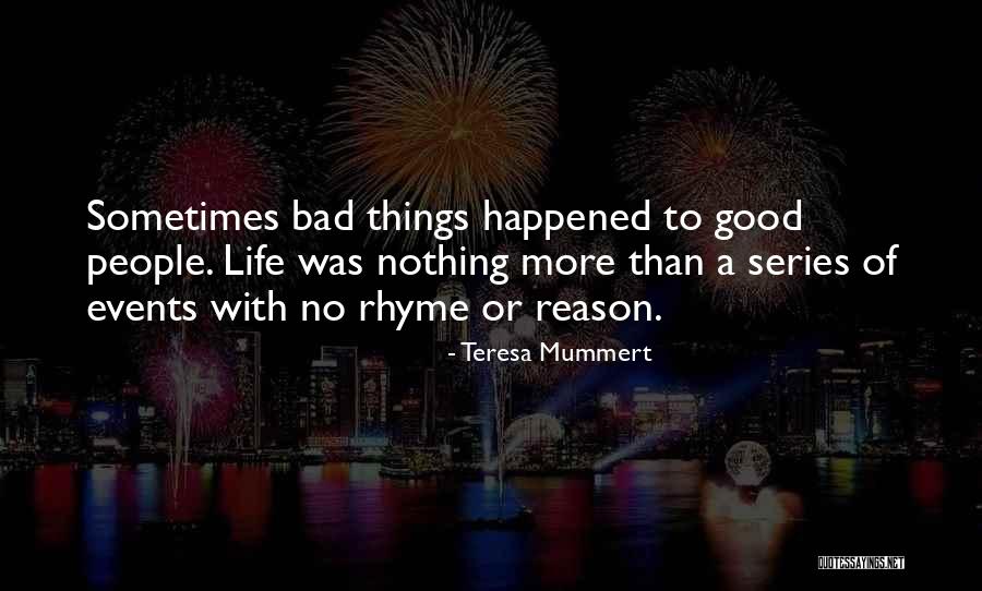 Teresa Mummert Quotes 1279126