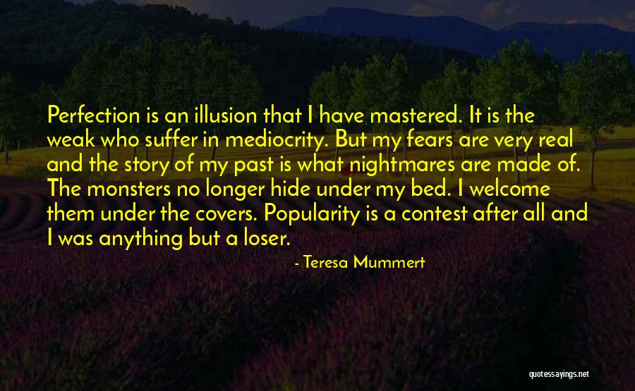 Teresa Mummert Quotes 1351419