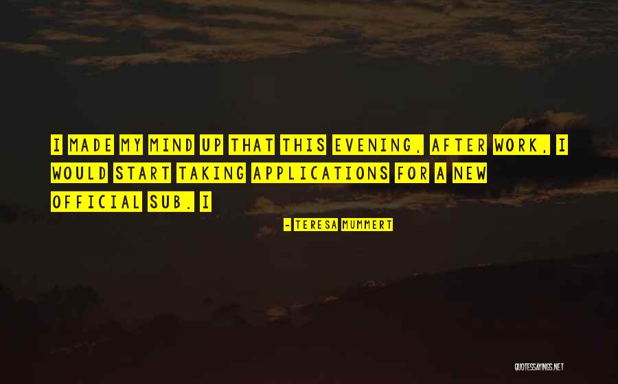 Teresa Mummert Quotes 1507477 Teresa Mummert Quotes 1507477