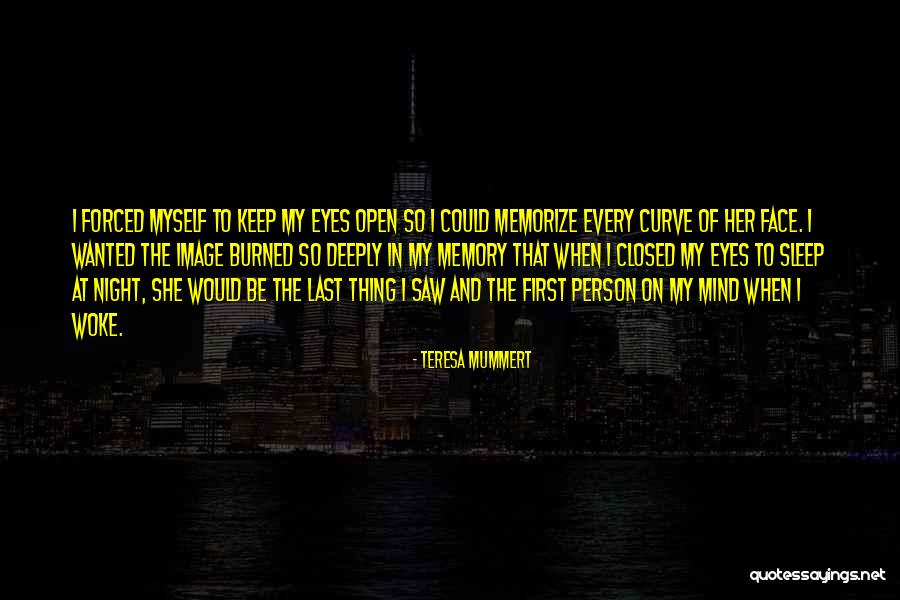 Teresa Mummert Quotes 1612343 Teresa Mummert Quotes 1612343