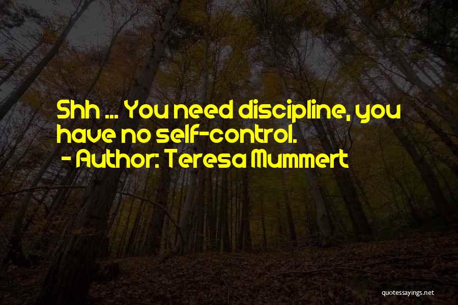 Teresa Mummert Quotes 2030725