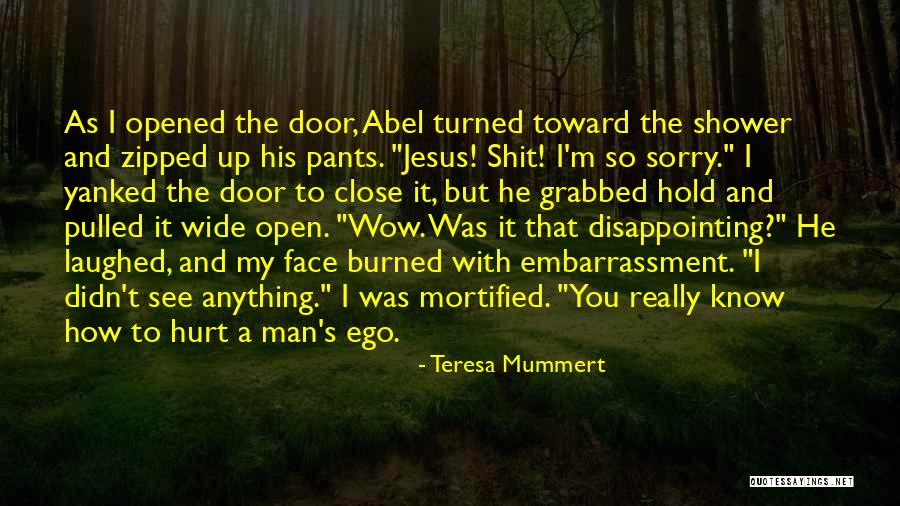 Teresa Mummert Quotes 389925