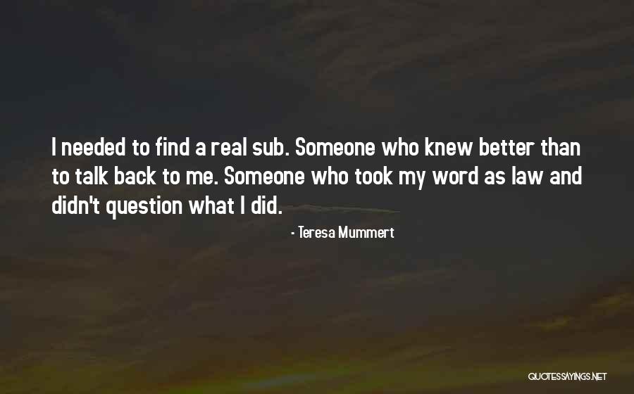 Teresa Mummert Quotes 397194 Teresa Mummert Quotes 397194