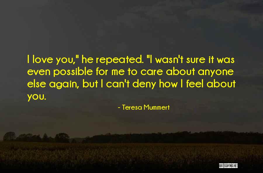 Teresa Mummert Quotes 521049 Teresa Mummert Quotes 521049