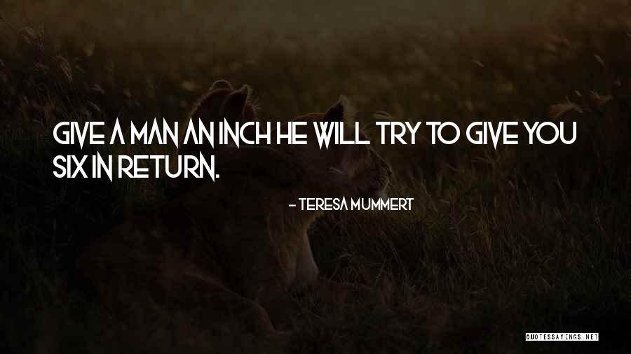 Teresa Mummert Quotes 790756