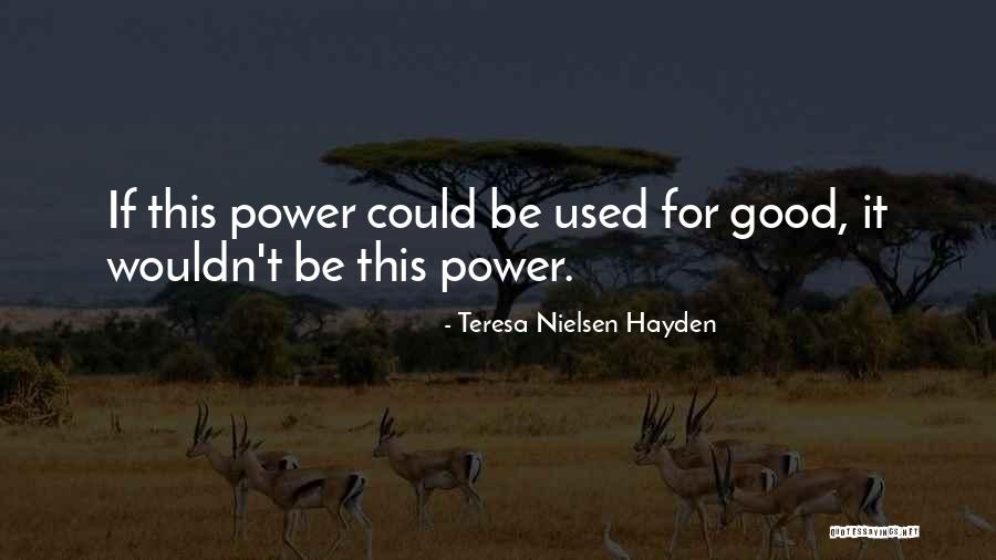 Teresa Nielsen Hayden Quotes 1086081