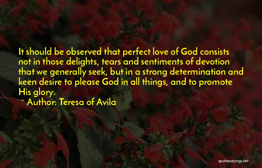 Teresa Of Avila Quotes 128987