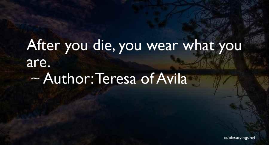 Teresa Of Avila Quotes 321310