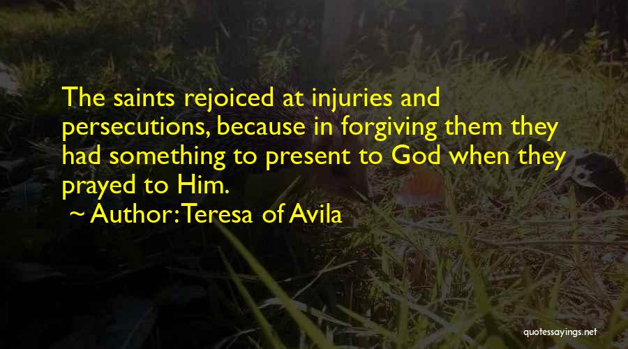 Teresa Of Avila Quotes 405609