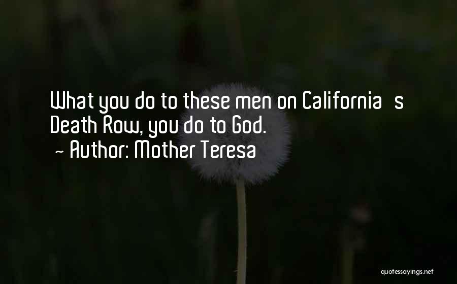 Teresa Quotes By Mother Teresa