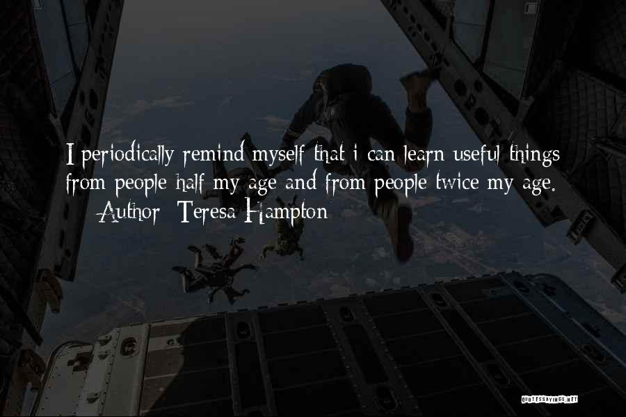 Teresa Quotes By Teresa Hampton