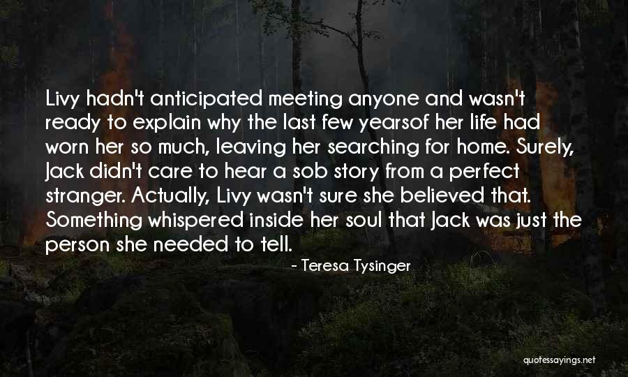 Teresa Tysinger Quotes 2045699