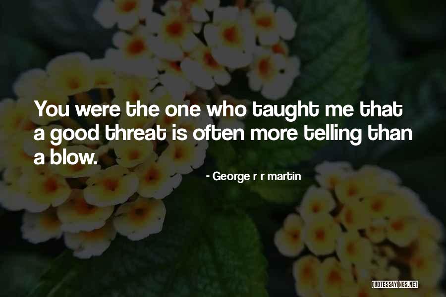 Teresa Urrea Quotes By George R R Martin Teresa Urrea Quotes By George R R Martin