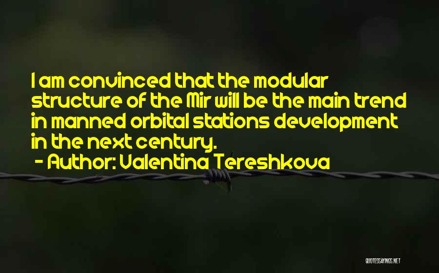 Tereshkova Quotes By Valentina Tereshkova