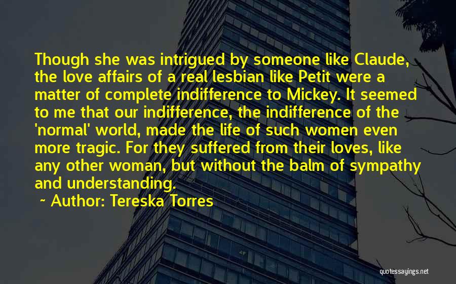 Tereska Torres Quotes 169603