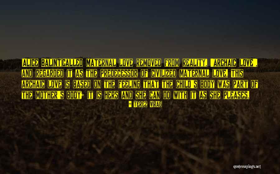 Terez Virag Quotes 1047624 Terez Virag Quotes 1047624