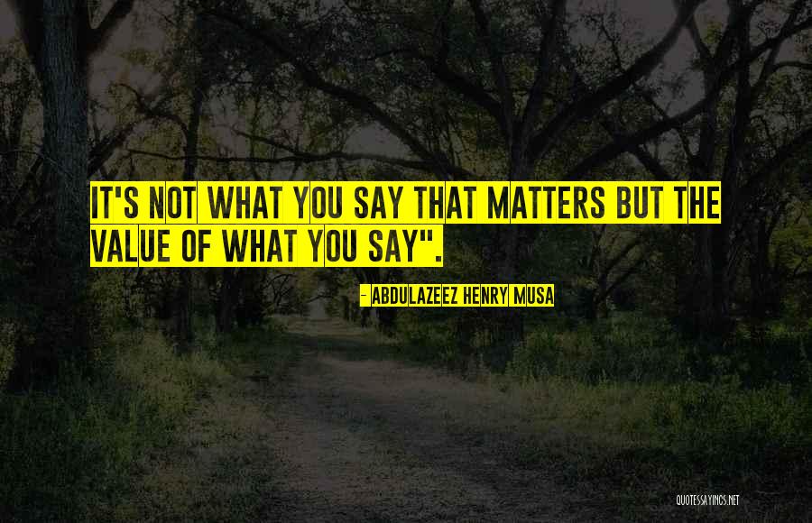 Terezia Quotes By Abdulazeez Henry Musa Terezia Quotes By Abdulazeez Henry Musa