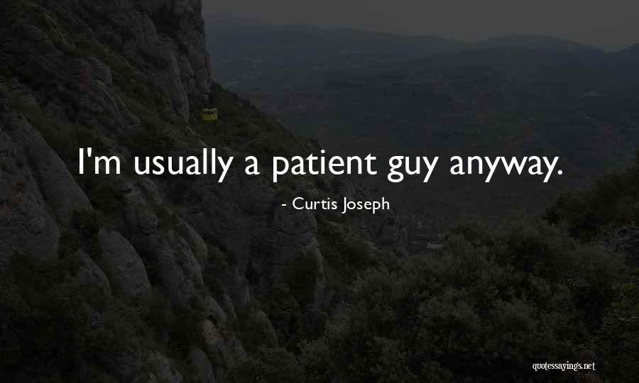 Terfi Ne Quotes By Curtis Joseph Terfi Ne Quotes By Curtis Joseph