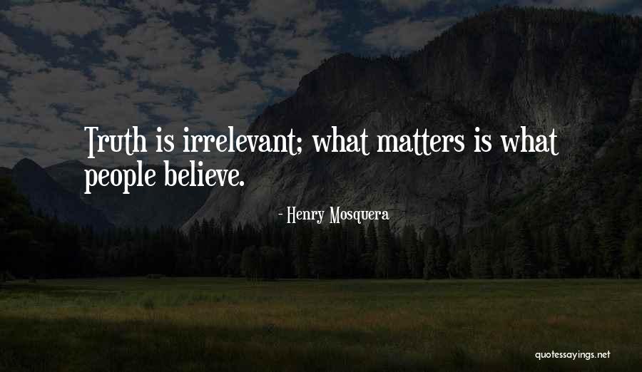 Tergesen Gimli Quotes By Henry Mosquera