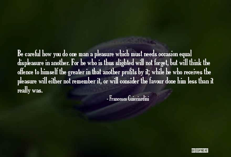 Tergila Gila Quotes By Francesco Guicciardini Tergila Gila Quotes By Francesco Guicciardini