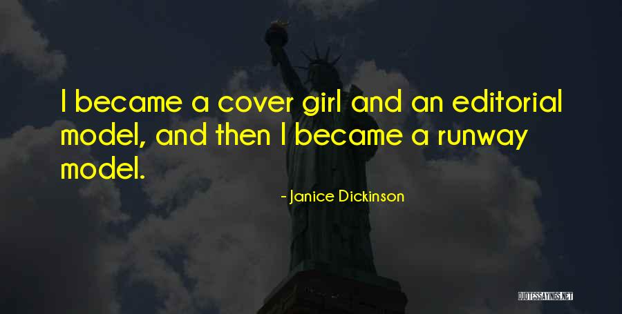Tergiversar In English Quotes By Janice Dickinson