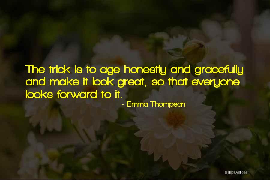 Tergiversare In Inglese Quotes By Emma Thompson Tergiversare In Inglese Quotes By Emma Thompson