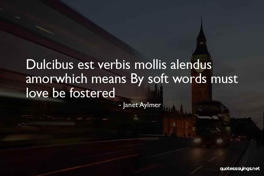 Tergores Cinta Quotes By Janet Aylmer Tergores Cinta Quotes By Janet Aylmer