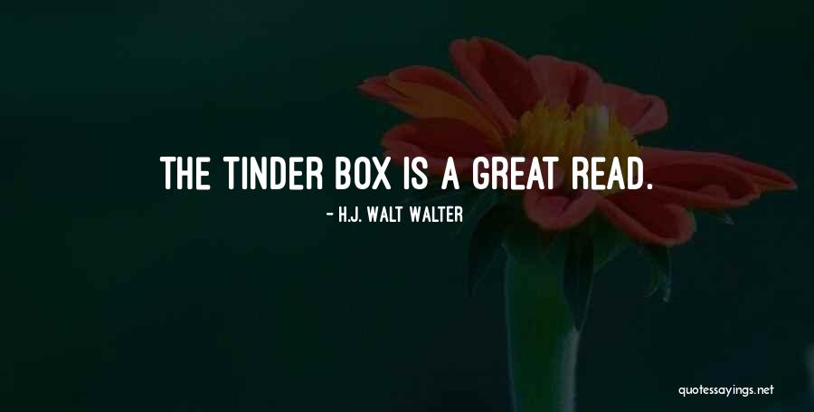 Tergosol Quotes By H.J. Walt Walter Tergosol Quotes By H.J. Walt Walter