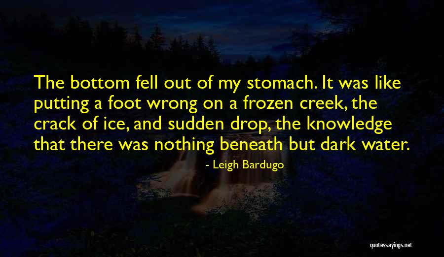Terharu Makna Quotes By Leigh Bardugo Terharu Makna Quotes By Leigh Bardugo