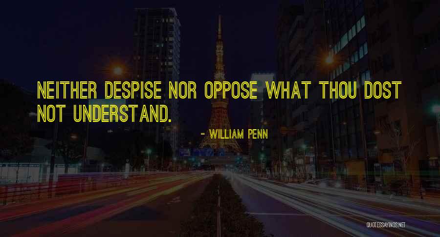 Terheses Quotes By William Penn