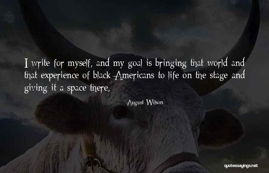 Terhorst Construction Quotes By August Wilson Terhorst Construction Quotes By August Wilson