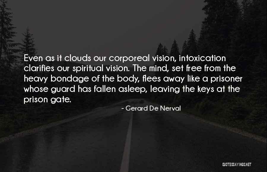 Terhorst Retire Quotes By Gerard De Nerval Terhorst Retire Quotes By Gerard De Nerval