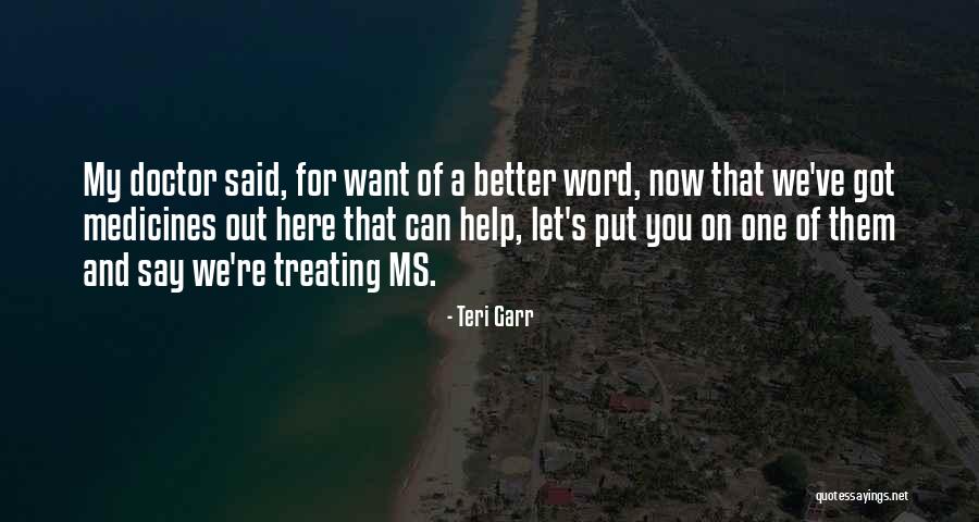 Teri Garr Quotes 1518786 Teri Garr Quotes 1518786