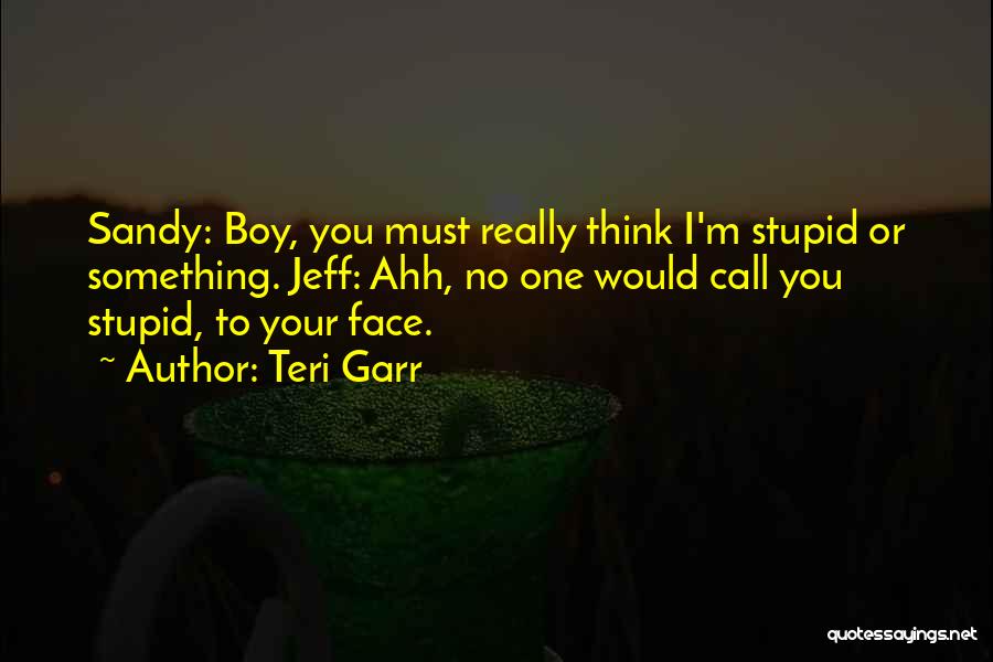 Teri Garr Quotes 2092137