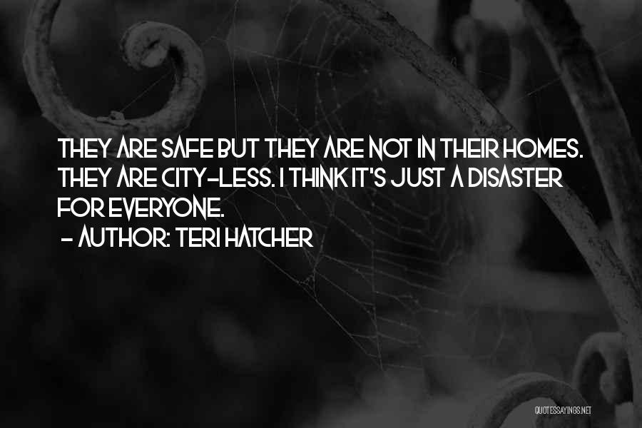 Teri Hatcher Quotes 1520480