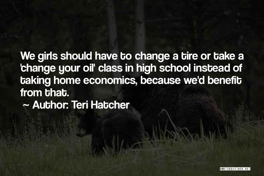 Teri Hatcher Quotes 998190